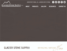 Tablet Screenshot of glacierstonesupply.com